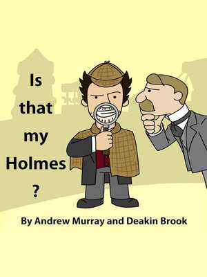 cover image of Is That My Holmes?